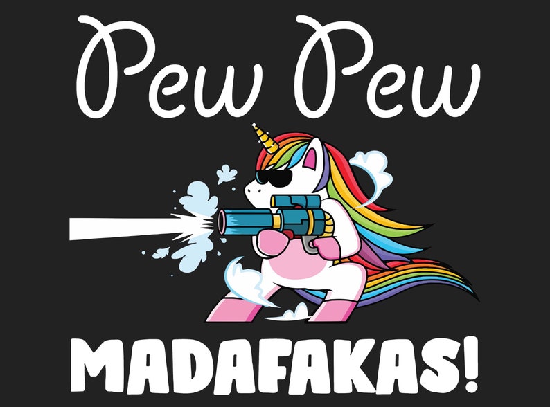 Pew Pew Madafakas Funny Unicorn Crazy Pewpewpew Rainbow Etsy 