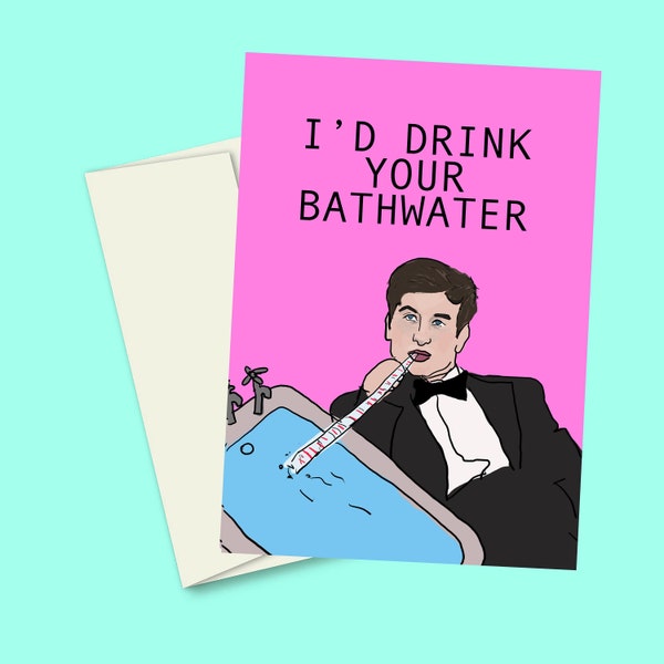 Saltburn / Bathwater /  movie /  barry keoghan Valentines day card