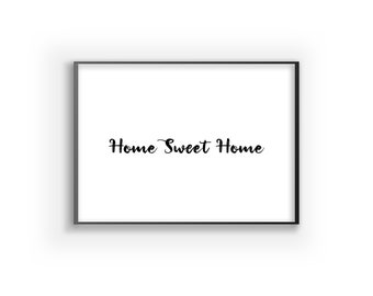 Home Sweet Home - Nicify Print for you to print at home