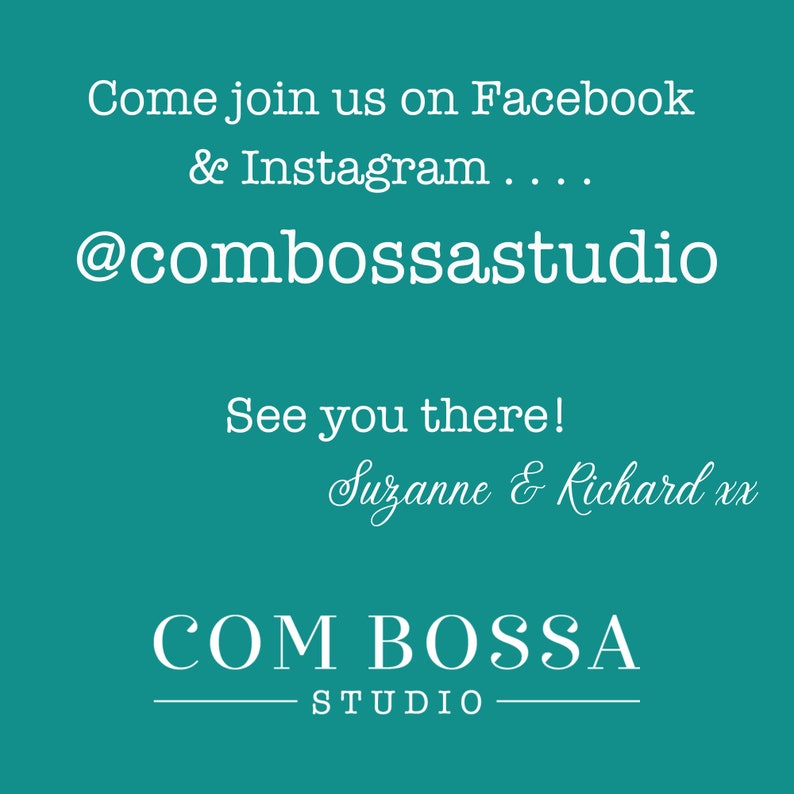 Join us on Facebook and Instagram @combossastudio.
See you there, Suzanne & Richard xx