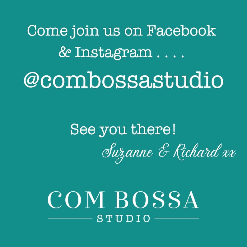 Join us on Facebook and Instagram @combossastudio
See you there,
Suzanne & Richard xx