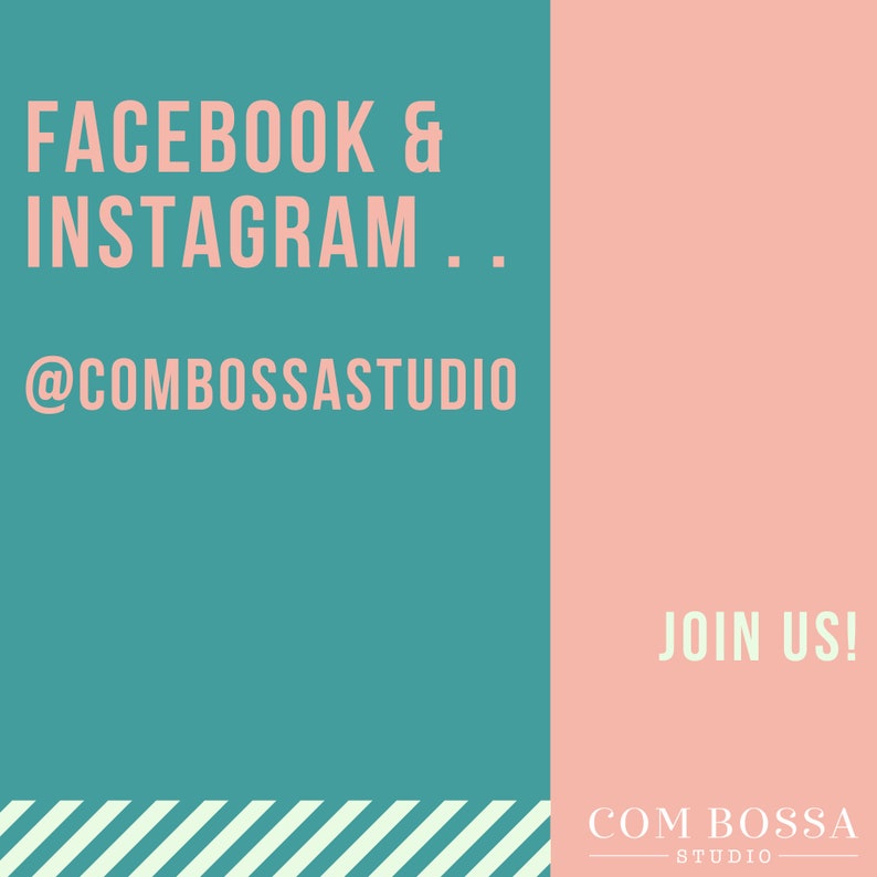 Facebook and Instagram . . . @combossastudio. Join us! Printed on a green and peach background.