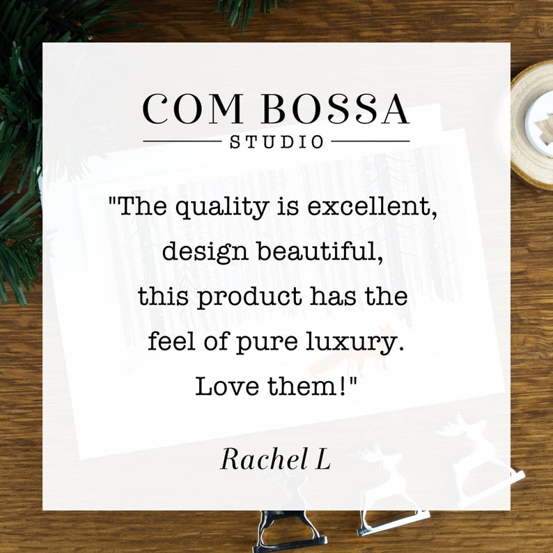 Testimonial - The quality is excellent, design beautiful, this product has the feel of pure luxury. Love them!