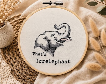 That's Irrelephant Elephant Embroidery Hoop Wall Art, 6 Inch Embroidery Decor, Unique Home Decor Gift, Embroidered Wall Hanging