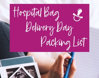 Hospital Bag Packing List - What to Pack for Baby's Delivery Day