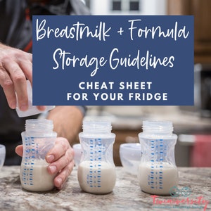 Breastmilk and Formula Storage Guidelines PRINTABLE for expecting moms and dads