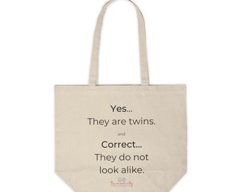 Yes.. They Are Twins. No.. They Are Not Twins Tote Bag for Twin Moms and Twin Dads Great Twin Baby Shower Gift from Twiniversity