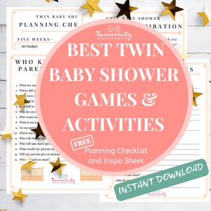 May include: A pink and white printable checklist for planning a twin baby shower. The checklist includes a section for "Five Weeks +" and "Who Knows the Parents?" with a list of questions. The checklist also includes a section for "Games & Activities" with a free planning checklist and inspo sheet. The text "Best Twin Baby Shower Games & Activities" is in a large, bold font.