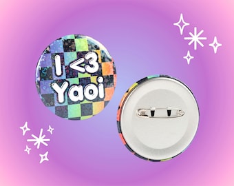 I &lt;3 Yaoi 2.2 Inch Holographic Pinback Button
