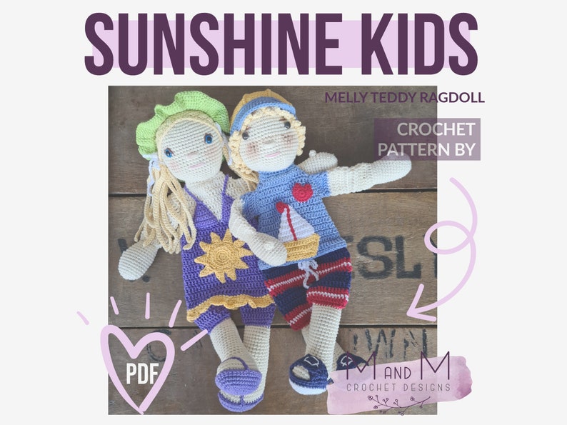 Crochet Pattern: Sunshine Kids, Melly Teddy Ragdoll, cute amigurumi girl & boy ragdoll, easy to make boy lovey, girl snuggler image 2