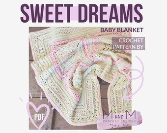 Crochet Pattern: Sweet Dreams Baby Blanket, crochet baby blanket, crochet lapghan, crochet throw, baby shower gift