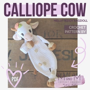 Crochet pattern: cow ragdoll, cute amigurumi, easy to make crochet animal lovey, baby shower