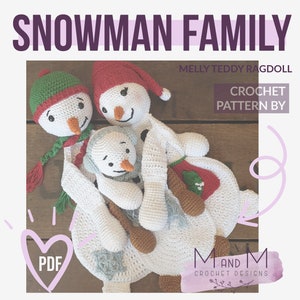 Snowman Family Crochet Pattern: Amigurumi Ragdoll Lovey (PDF Pattern ...