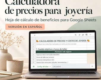 Può includere: Uno schermo di un portatile che mostra un foglio di calcolo per i prezzi dei gioielli su Google Sheets. Il testo riporta Calculadora de precios para joyería, Hoja de cálculo de beneficios para Google Sheets, Versión en español e marpallarès.