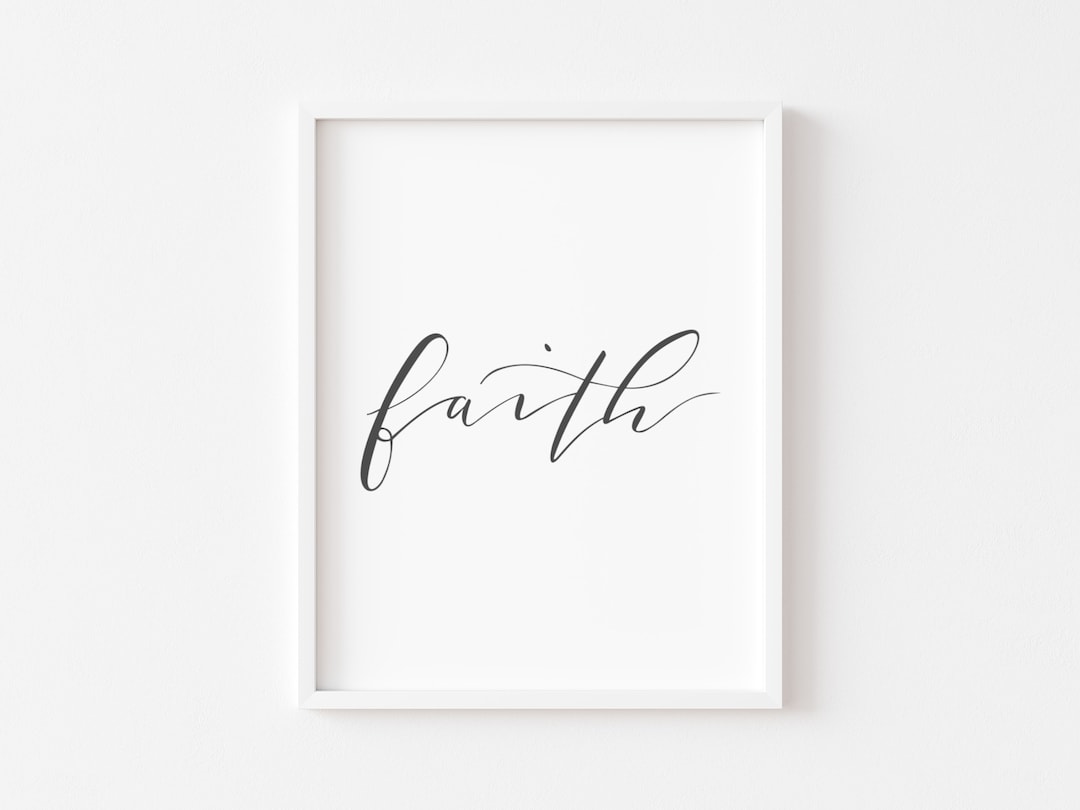 Faith Wall Art, Minimalist Christian Art, Calligraphy Christian Print, Bible Verse Poster