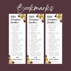 May include: Three bookmarks with a maroon background, each featuring a list of Bible verses under the title "Bible Emergency Numbers." Floral accents in yellow, red, and white adorn the top and bottom. The text "God always answers" is also present.