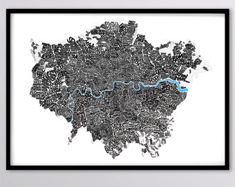 May include: A black and white typographic map of London, England. The map is made up of the names of different neighborhoods and districts within the city. The River Thames is shown in blue.