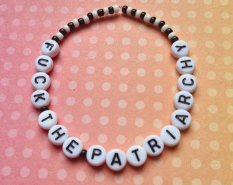 F*ck The Patriarchy Beaded Slogan Bracelet: Feminist Jewelry