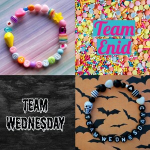 May include: Four images showing different beaded bracelets with the text "Team Enid", "Team Wednesday", and "Team Wednesday" on them. The bracelets are made with colourful beads, black and white beads, and skull beads.