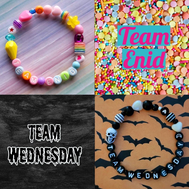 May include: Four images showing different beaded bracelets with the text "Team Enid", "Team Wednesday", and "Team Wednesday" on them. The bracelets are made with colourful beads, black and white beads, and skull beads.