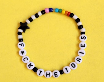 Anti Tory Slogan Bracelet: Monochrome Rainbow Beaded Bracelet