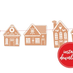 Christmas Decor, Gingerbread Houses, Christmas Village, Gingerbread Decor, Christmas Garland, DIY Gingerbread House, Digital Download