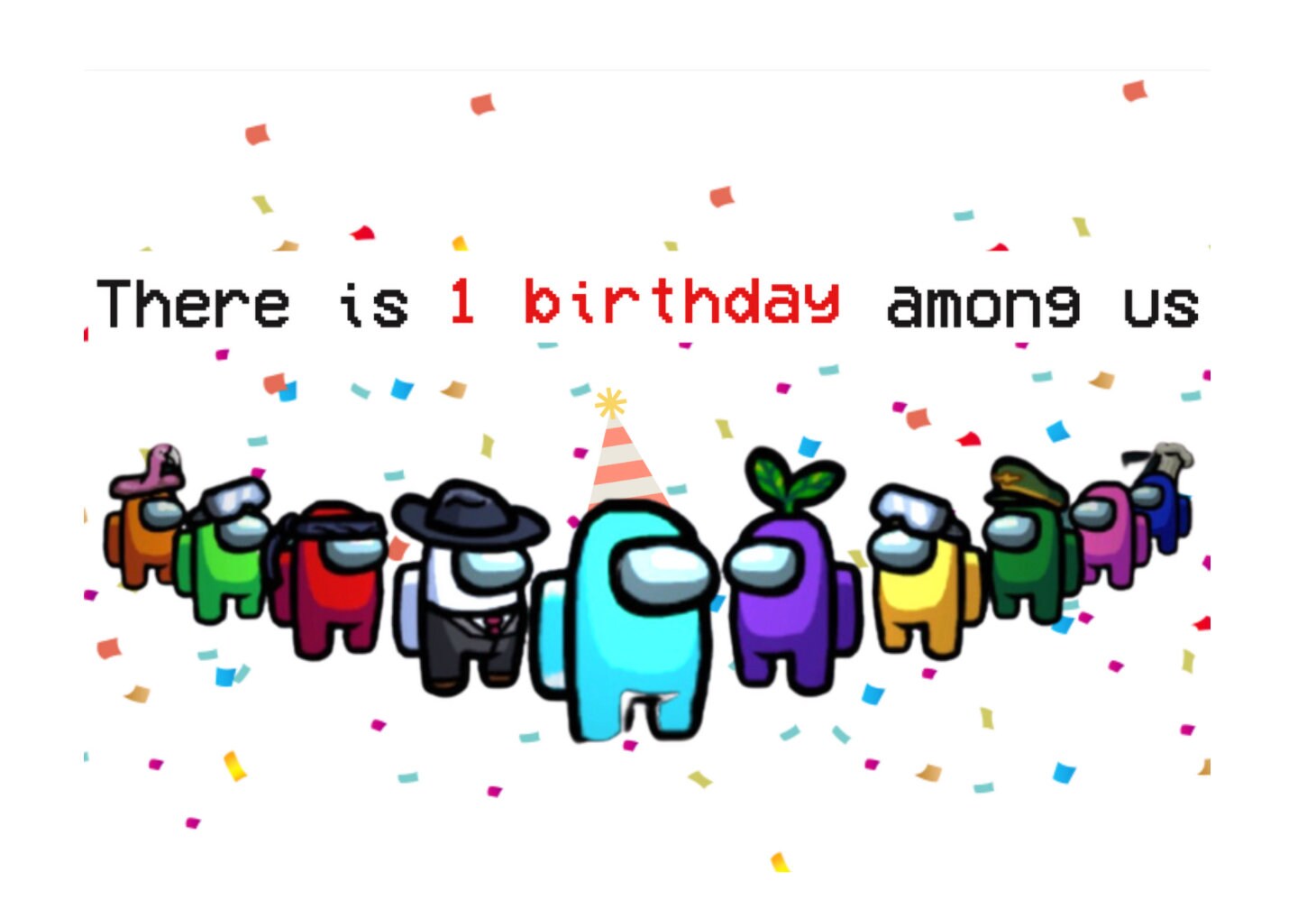 Among us Birthday Card 'There is 1 birthday among us' | Etsy