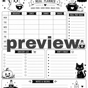 May include: A black and white meal planner sheet titled Witch's Kitchen. It features a weekly grid for breakfast, lunch, dinner, and snacks, plus sections for grocery lists, meal prep ideas, notes, and recipes, decorated with ghosts, cats, and pumpkins.