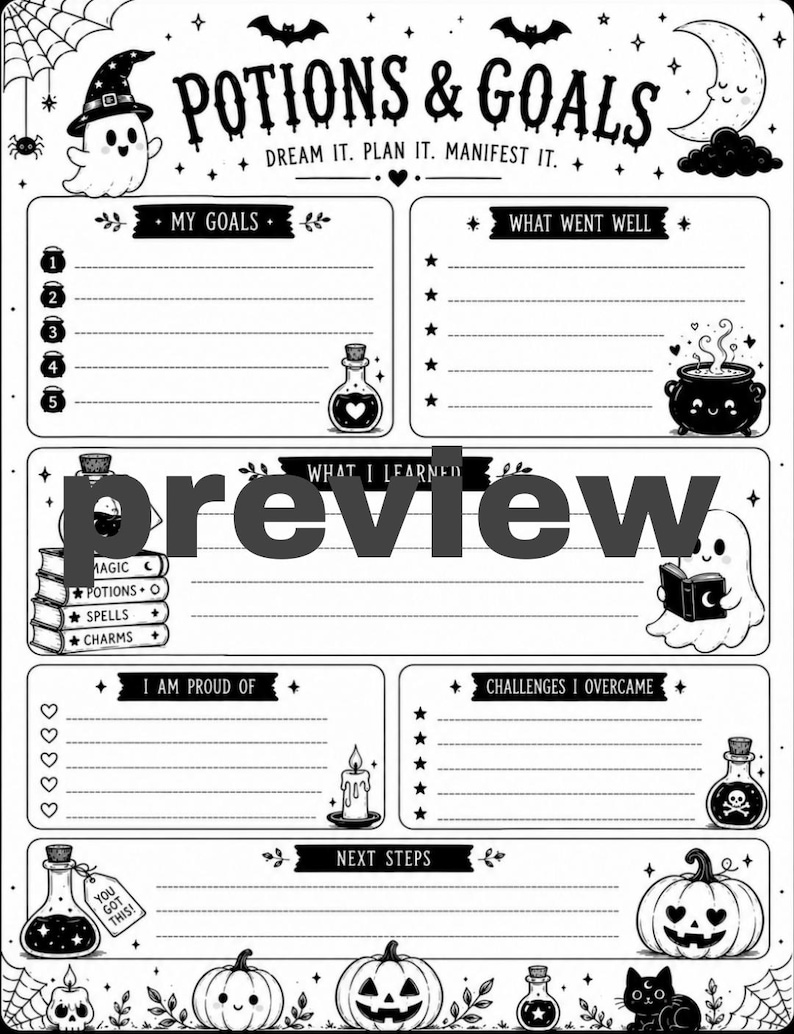 May include: A black and white planner page titled Potions & Goals with the subtitle Dream It. Plan It. Manifest It. The layout includes sections for goals, reflections, and achievements, decorated with illustrations of ghosts, pumpkins, and potions.