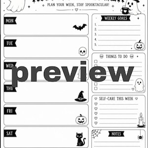 May include: A black and white weekly planner page titled HAUNTED WEEK, PLAN YOUR WEEK, STAY SPOOKTACULAR! It features daily sections from Monday to Sunday, a weekly goals list, a things to do list, a self-care section, and a notes area with ghost, bat, pumpkin, cat, and tombstone illustrations.