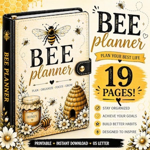 May include: A bee-themed planner with the words "BEE planner" in gold lettering. The cover features illustrations of bees, a beehive, and honey. The planner includes 19 pages and promises to help you plan, organize, focus, and grow.