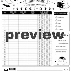 May include: A black and white sleep tracker printable featuring the text SLEEP LIKE THE DEAD, a ghost, a moon, and a cat. The chart includes columns for day, sleep time, wake time, hours slept, and sleep quality with a key for face icons.