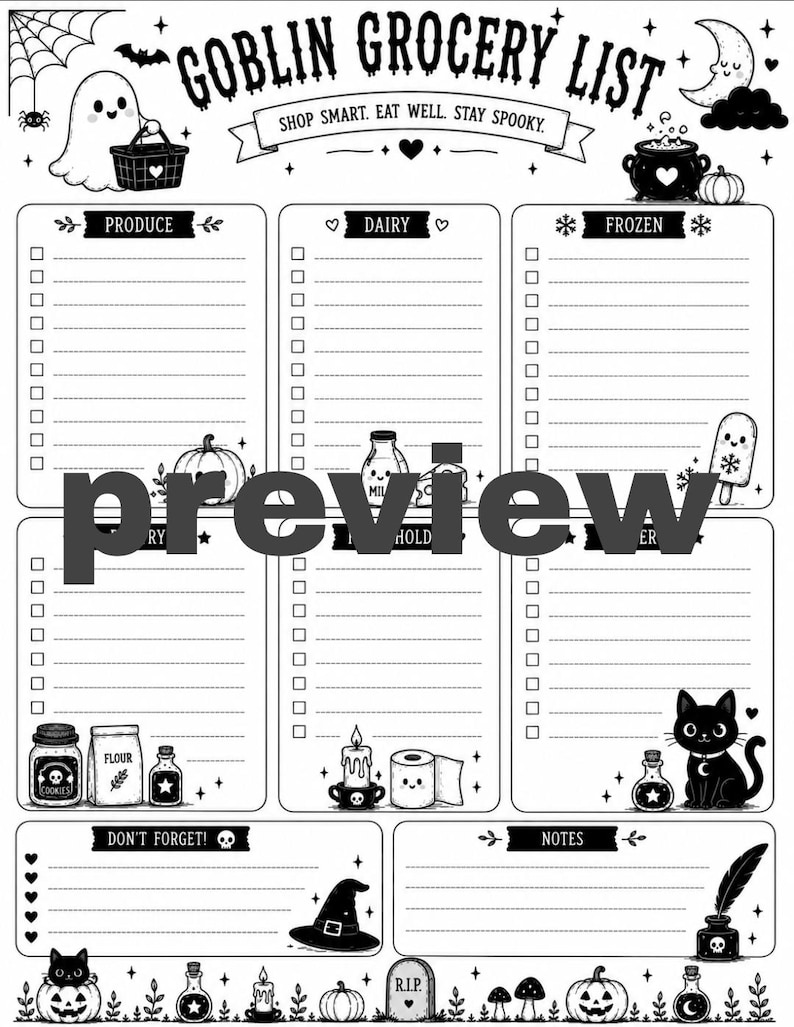 May include: A black and white grocery list template titled GOBLIN GROCERY LIST with the text SHOP SMART. EAT WELL. STAY SPOOKY. It features sections for produce, dairy, frozen, household, and other items, decorated with ghosts, cats, pumpkins, and potions.