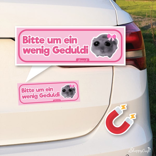 Sad Hamster Car Magnet 'Please be patient' - novice driver sign, funny | Best friend gift, driving license gift idea, pink