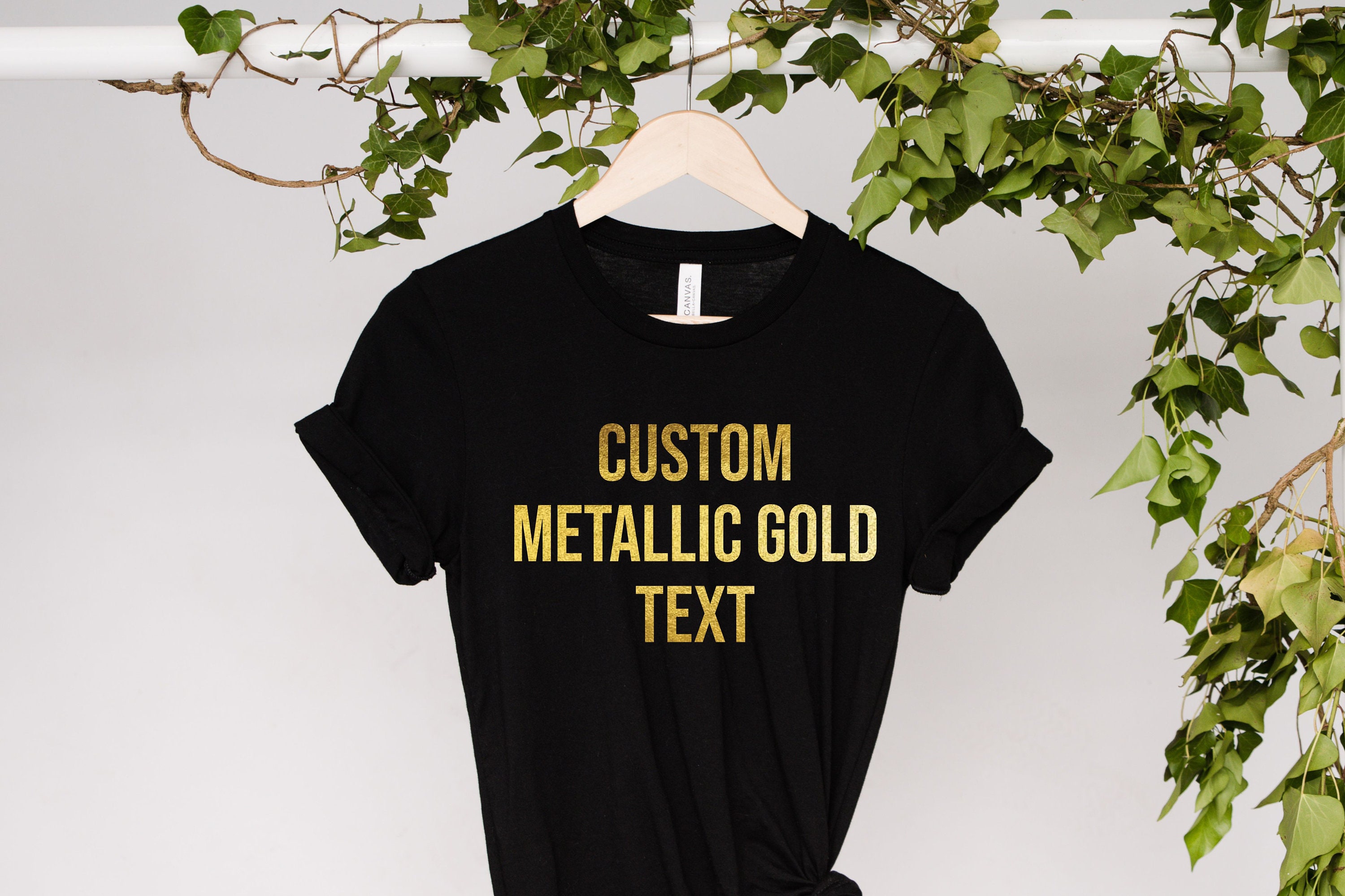 Custom Gold Text Shirt Gold Print Tshirt Personalized T shirt Custom Text Tee Metallic Gold Top Etsy UK