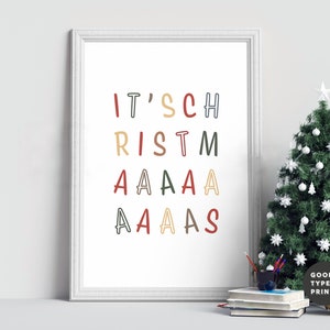 It's Christmas Inspired Print | Christmas Print | Festive Poster | Christmas Gift | Winter Home Decor | Xmas Decorations | A6 A5 A4 A3 A2 A1