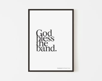 God Bless Inspired Print | Music Poster | A6 A5 A4 A3 A2 A1 50x70cm | Indie Rock Print | Gig Art | Manchester | Custom | Gift | Unframed