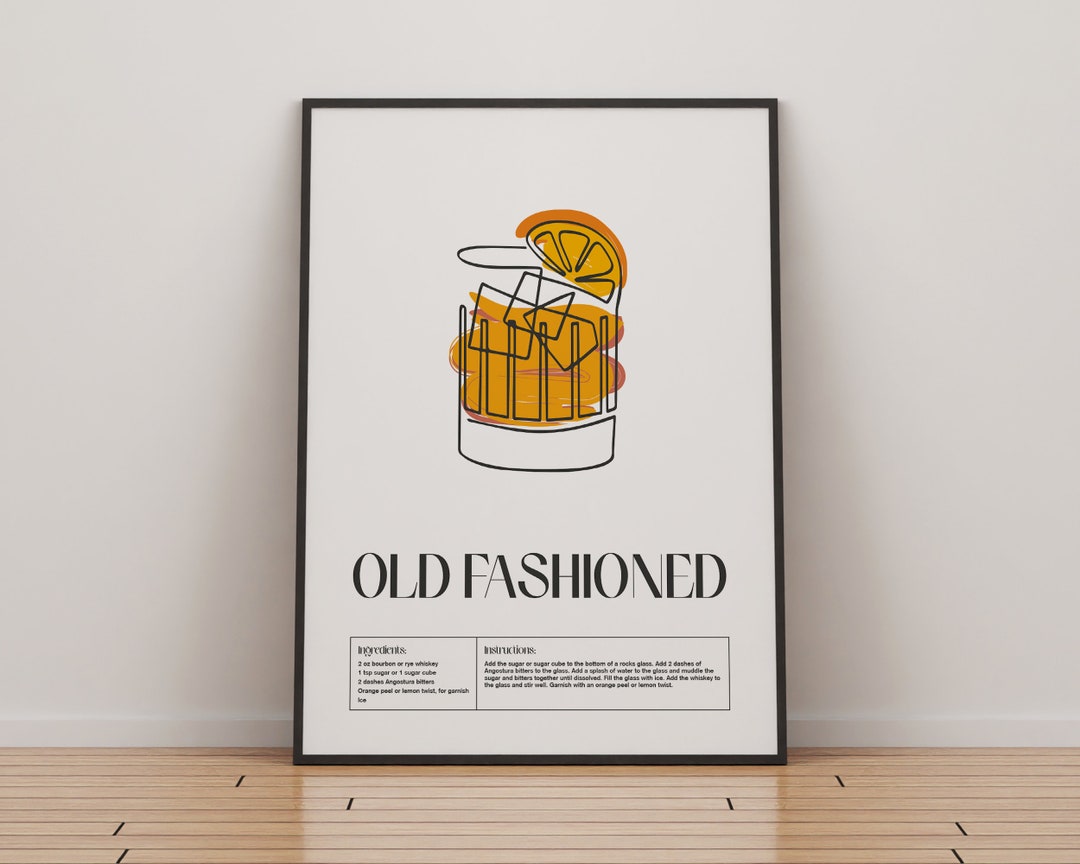 Old Fashioned Cocktail Print | Classic Cocktails Mixology | Kitchen ...