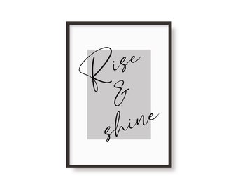 Rise & Shine Print | Quote Poster | Saying | Bedroom | A5 A4 A3 | Typography | Indie Wall Art | Morning | Kitchen Disco | Home | Namaste