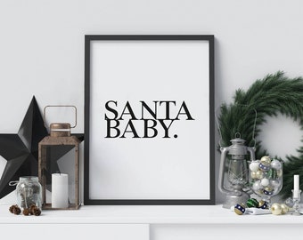 Santa Baby | Christmas Prints | Festive Poster | Lyrics | Nativity | Gift Idea | Winter Home Decor | Christmas Decorations | Xmas Present