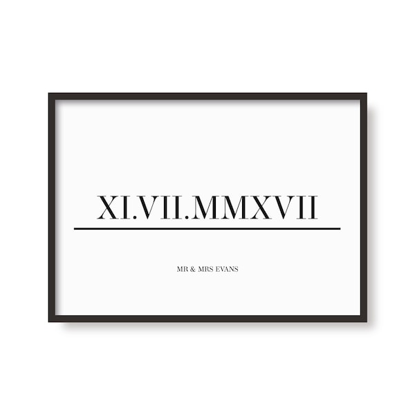 Personalised Roman Numerals Date Print | Poster | Custom Gift Idea | A6 A5 A4 A3 A2 A1 | Wedding | Engagement | New Home | Wall Art