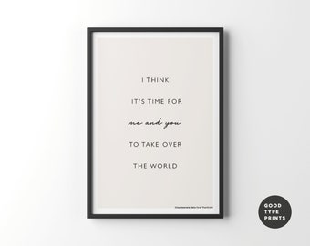 Take Over The World Inspired | Lyrics Print | Music Poster | A5 A4 A3 | Typography | Indie Rock Art | Gig | Concert | Manchester