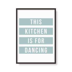 This Kitchen Is For Dancing Print | Kitchen Disco | Sophie Ellis-Bextor | Music Poster | Song Lyrics | Wall Art | Home Decor | Indie Pop