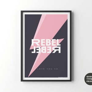 Rebel Rebel Inspired | Song Lyrics Poster | Music Print | A5 A4 A3 | Typography | Home Decor | Wall Art | Gig Concert Poster | Indie Rock