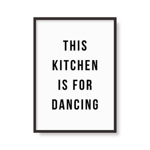 This Kitchen Is For Dancing Print | Kitchen Disco | Sophie Ellis-Bextor | Music Poster | Song Lyrics | Indie Pop | Wall Art | Home Decor