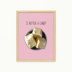 Mean Girls is Butter a Carb Printable Artwork PNG Digital - Etsy