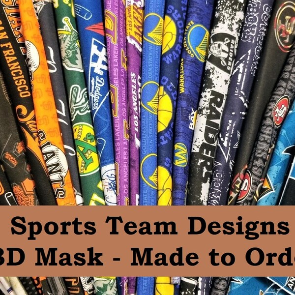 Sport Teams ~~ All Sizes ~~ 100% Cotton 3 Layer Handmade 3D Mask  ~~  Made to Order  ~~ NhL NbA MlB NfL Nascar