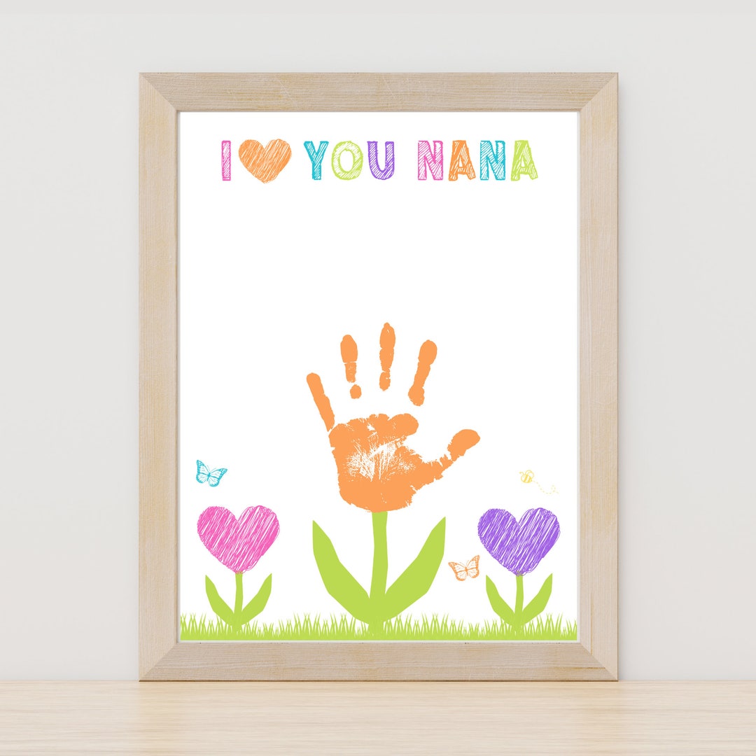 Mother's Day Handprint Art, I Love You Nana, Keepsake Gift (PDF