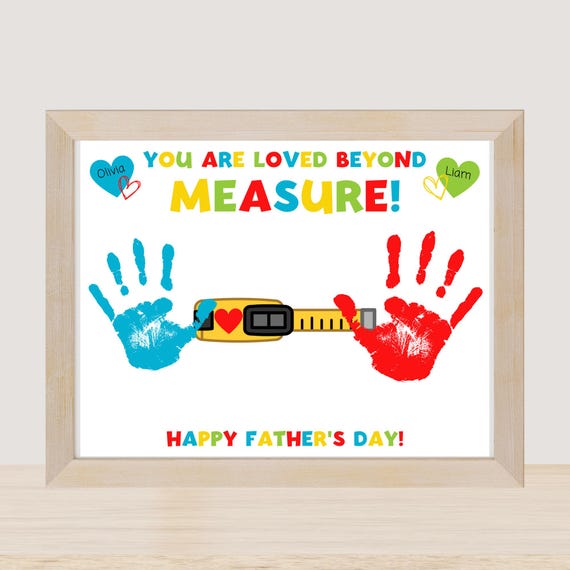 Father's Day Handprint Printable Craft - You Are Loved Beyond Measure, Father's Day Gift