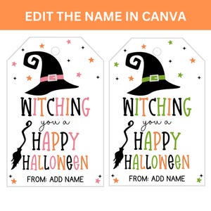 Pink-orange and green-orange Witching You a Happy Halloween tags showing the customizable From Add Name field in Canva.